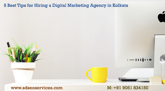 Tips-for-Hiring-a-Digital-Marketing-Agency-in-Kolkata